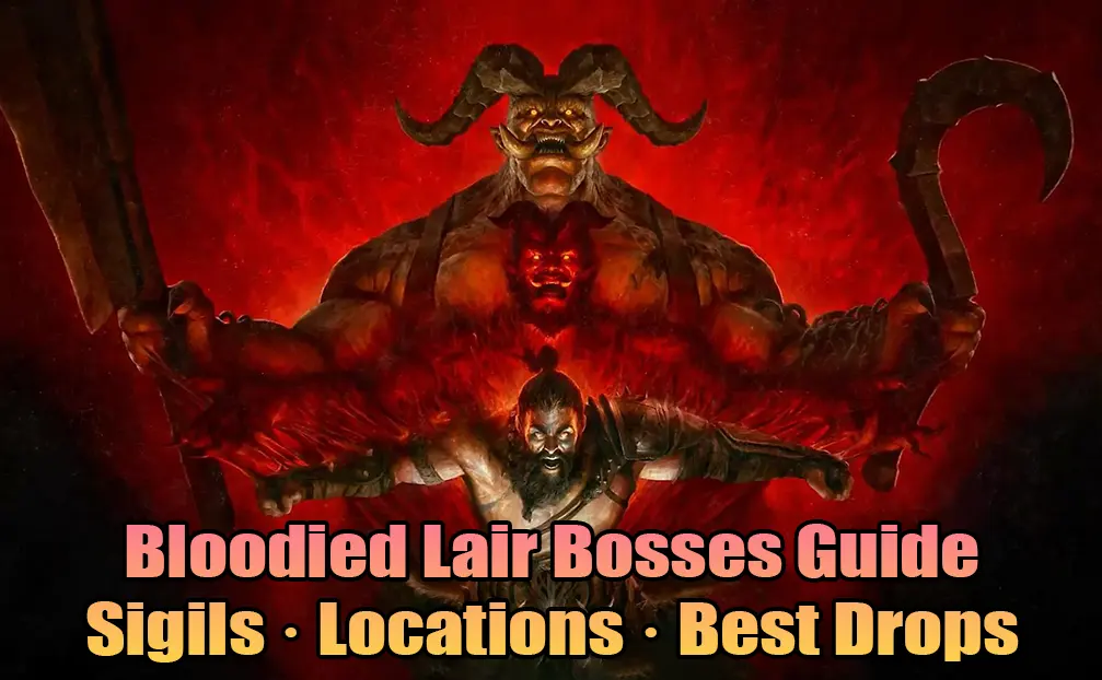 How to Farm Bloodied Lair Bosses in Diablo 4 Season 12