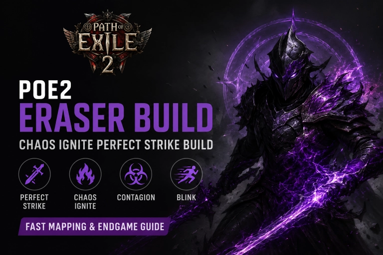 PoE2 Eraser Build Guide: Best Chaos Ignite Perfect Strike Build