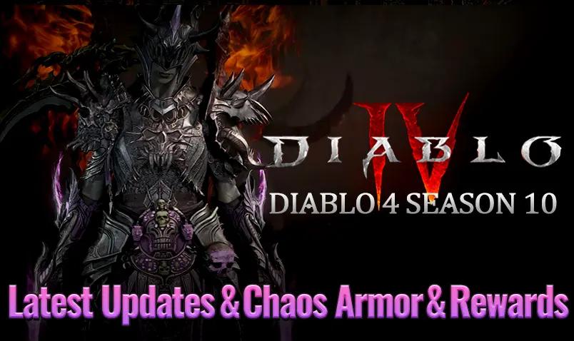 diablo4-season-10-latest-updates-chaos-armor-rewards