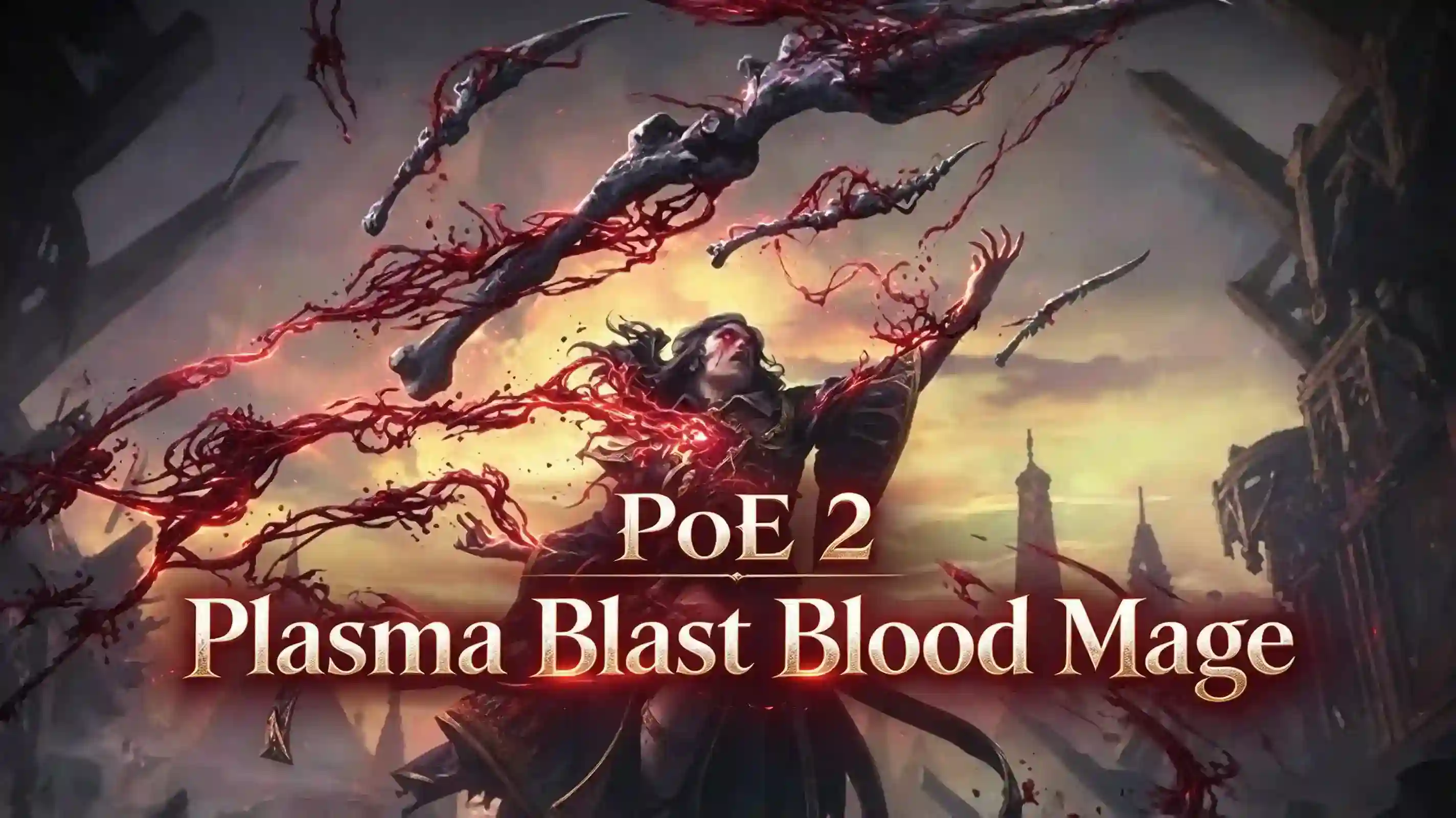 PoE 2 Plasma Blast Blood Mage No-Crit Boss Build Guide PoE 2 Plasma Blast Blood Mage No-Crit Boss Build Guide