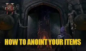 How to Anoint Your Items in Path of Exile 2