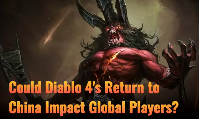 Diablo 4 Officially Returns to China — What It Means for Global Players, Items, and Gold Economy