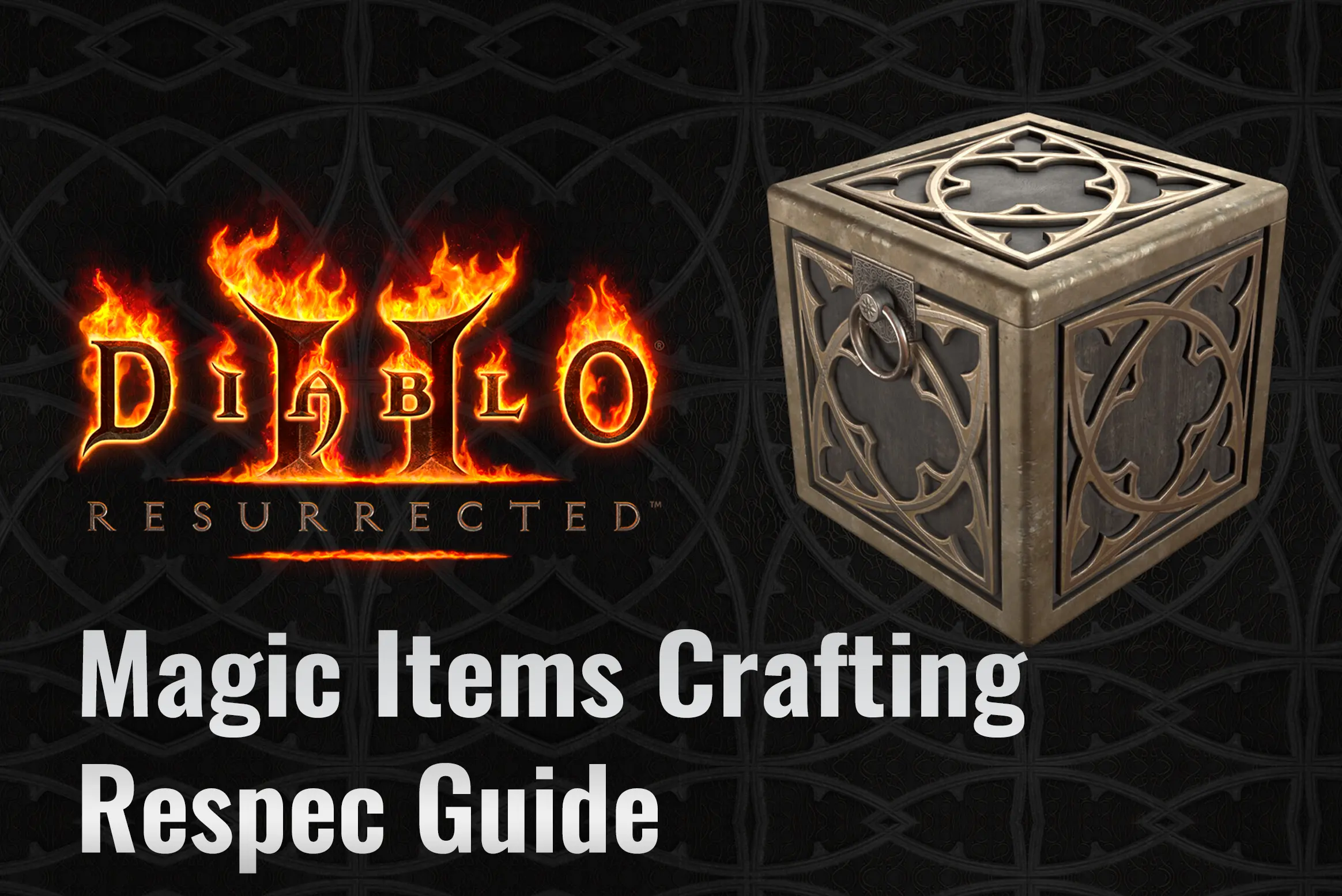 Diablo 2 Resurrected Horadric Cube: Magic Item Crafting & Respec Guide 