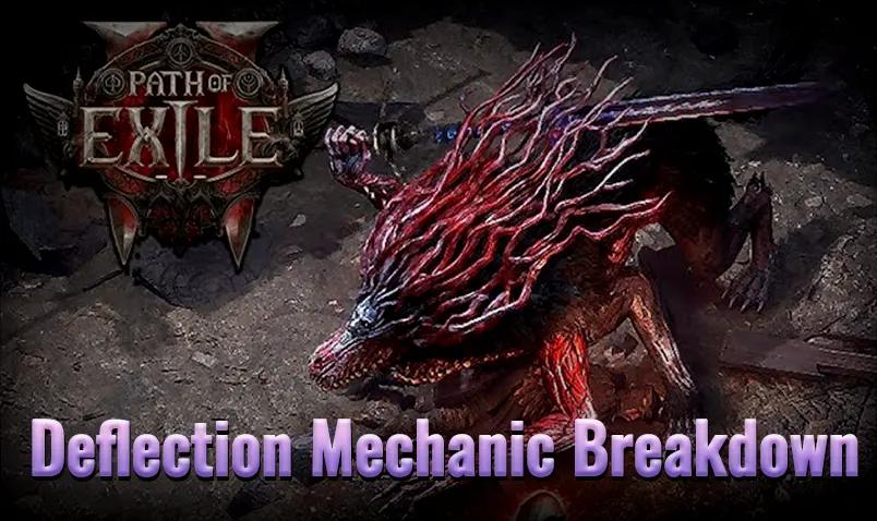 Path of Exile 2 Deflection Mechanic - How to Build Stronger Defense